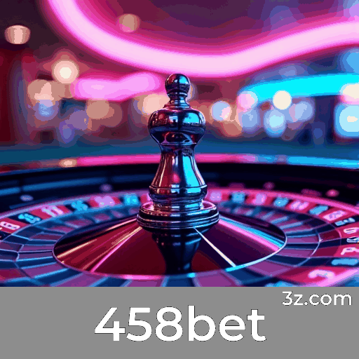 458bet: Segurança e Velocidade para Usuários Brasileiros